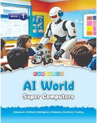 Kangaroo AI World Super Computers Book 1