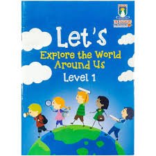 Te Let's Explore the World Around Us - Level 1