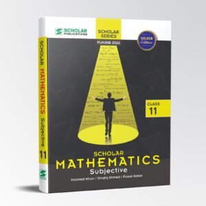 MATHEMATICS 11 SUBJECTIVE (Punjab Board)