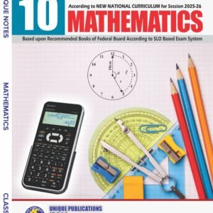 Unique Notes Class 10 FEDERAL BOARD Mathmatics