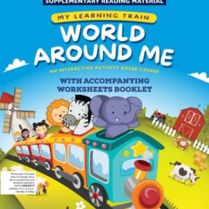 Oxford My Learning Train World Around me pre Nursery book