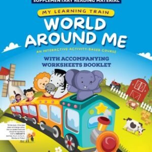 Oxford My Learning Train World Around Me Nursery Book