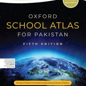 Oxford School Atlas for Pakistan Fifth Edition