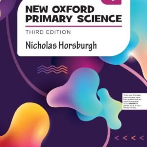 New Oxford primary Science Third Edition Book 4