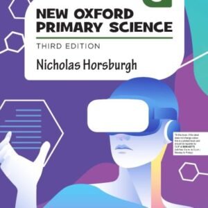 New Oxford primary Science Third Edition Book 5