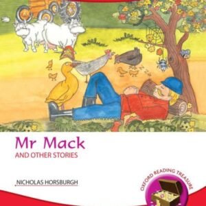 Oxford Reading Treasure Mr Mack and other stories