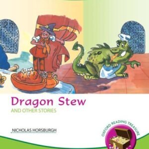 Oxford Reading Treasure Dragon Stew
