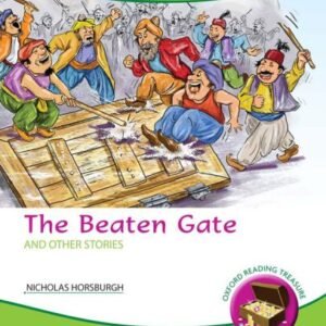 Oxford Reading Treasure The Beaten Gate and other stories