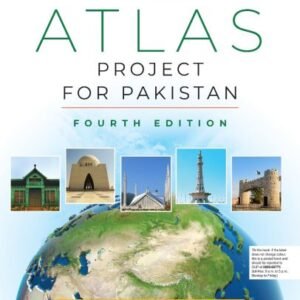 Oxford Atlas Project for Pakistan Fourth Edition