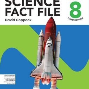 Oxford science Fact File Third Edition Book 8