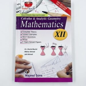 A Handbook of Calculus & Analytic Geometry Mathematics XII