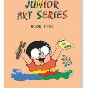 Junior Art Series Book 5