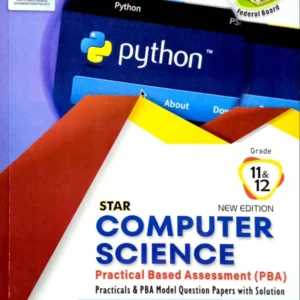 Star Computer Science Practical Based Assessment Part 1 and 2 FEDERAL BOARD
