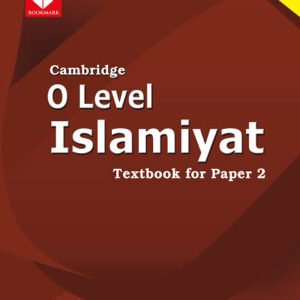 Cambridge O Level Islamiyat – Textbook for Paper 2 (3rd Edition)