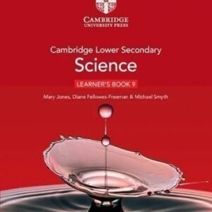 Cambridge Lower Secondary Science Learner's Book 9 ,2nd Edition