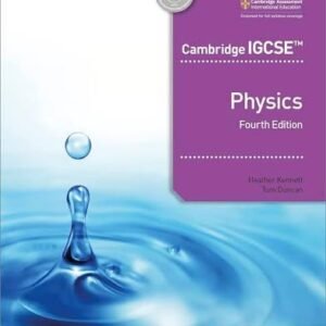 Cambridge IGCSE™ Physics Hooder Education (Fourth Edition)