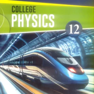 College Physics For Class 12th  Punjab