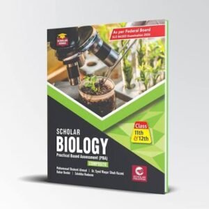 Scholar Biology Practical Based Assessment 11th & 12th