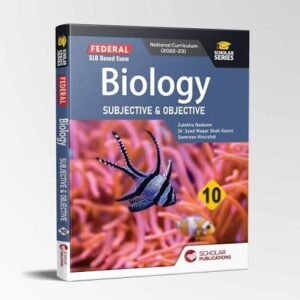 Scholar Biology 10 (FEDERAL BOARD)