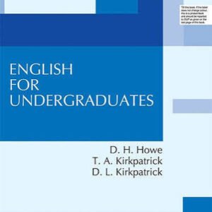 Oxford English for Undergraduates – D. H. Howe, T. A. Kirkpatrick & D. L. Kirkpatrick Punjab