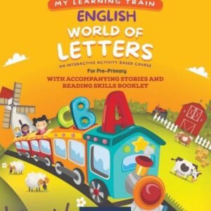 Oxford My learning Train World of letters Pre- NurseryBook
