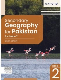Oxford Secondary Geography For Pakistan Grade 7