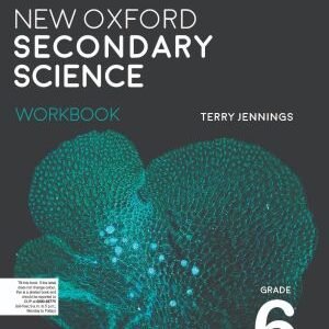 New Oxford Secondary Science workbook 6