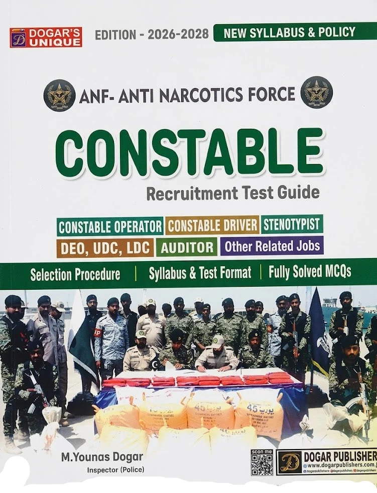 Dogar's  Anti Narcotics Force Constable Recruitment Test Guide 2026–2028 Edition