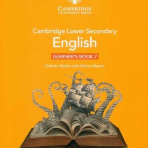 Cambridge Lower Secondary English – Learner's Book 7 (Second Edition)