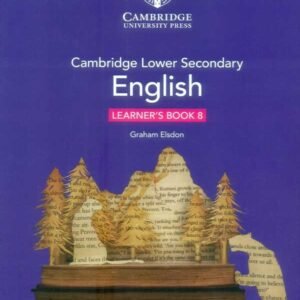 Cambridge Lower Secondary English Learner's Book 8 (Second Edition)