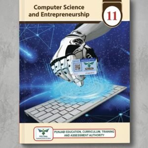 Punjab Text Book Computer Sciences &Entrepreneurship Class 11