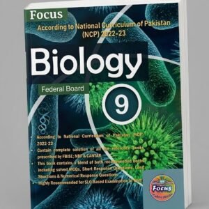 Focus Biology Class 9 Federal Board