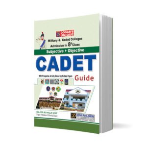 DOGAR'S UNIQUE Military & Cadet Colleges Guide