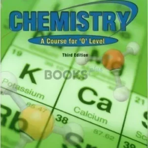 Chemistry A Course for O Level 3rd Edition Marshall Cavendish