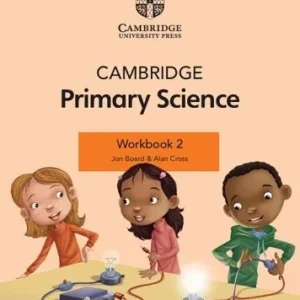 Cambridge Primary Science Workbook 2 2nd Edition